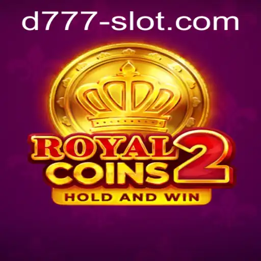 Explore the Exciting World of RoyalCoins2: A Deep Dive into the d777 Slot Game