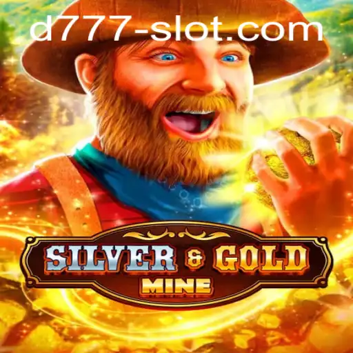 Exploring the Thrills of SilverGold and the Excitement of D777 Slot
