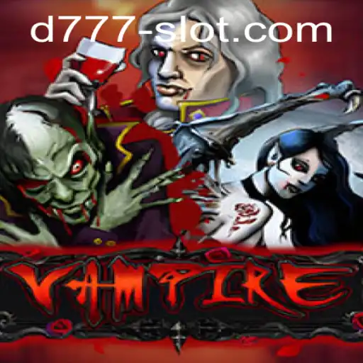 Exploring the Mystical Realms of Vampire and D777 Slot